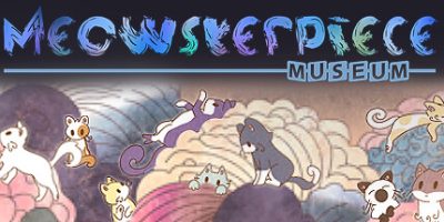 喵喵博物馆|官方中文|Meowsterpiece Museum|