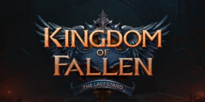 倾覆之国：最后一战|官方中文|Kingdom of Fallen The Last Stand|