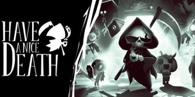 祝你死得痛快|v1.0.3.54983|官方中文|支持手柄|Have a Nice Death|祝你好死|