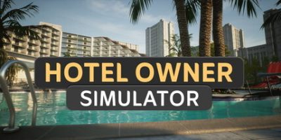 酒店老板模拟器|官方中文|Hotel Owner Simulator|