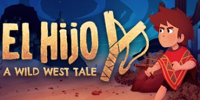 埃尔希乔：荒野西部的传说 El Hijo – A Wild West Tale|