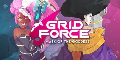 网格之力 – 女神的面具 Grid Force – Mask Of The Goddess|