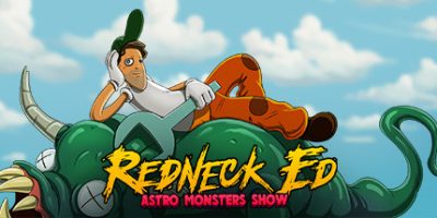 红脖子艾德：太空怪兽秀 Redneck Ed: Astro Monsters Show|